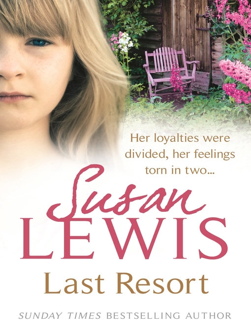 Title details for Last Resort by Susan Lewis - Wait list